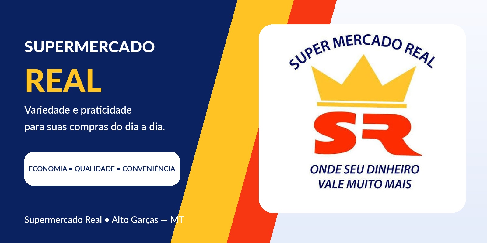 Supermercado Real em Alto Garças